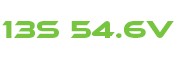 13S 54.6V 